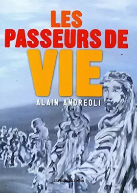 Couverture du produit · Les passeurs de vie