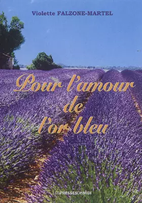 Couverture du produit · Pour l'amour de l'or bleu