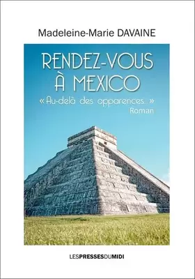 Couverture du produit · Rendez-vous à Mexico