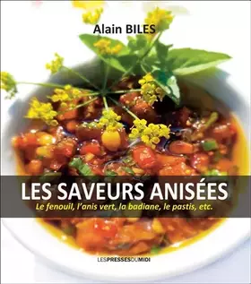 Couverture du produit · Les saveurs anisées