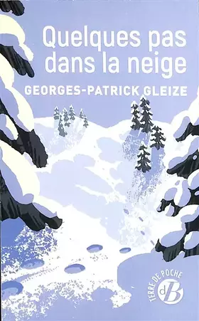 Couverture du produit · Quelques pas dans la neige
