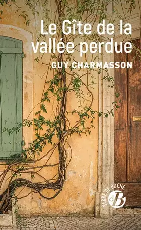 Couverture du produit · Le gîte de la vallée perdue