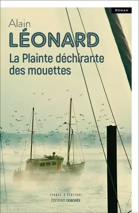Couverture du produit · La Plainte déchirante des mouettes