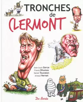 Couverture du produit · Tronches de Clermont (les)