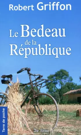 Couverture du produit · Le bedeau de la république