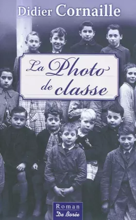 Couverture du produit · Photo de Classe (la)
