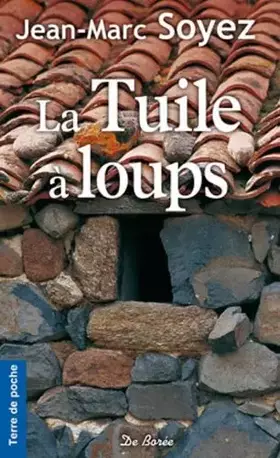 Couverture du produit · Tuile a Loups (la) (Ne)