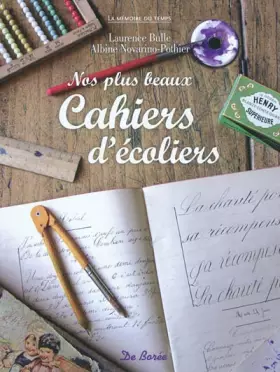 Couverture du produit · Nos plus beaux cahiers d'écoliers