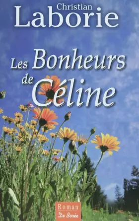 Couverture du produit · Les bonheurs de Céline