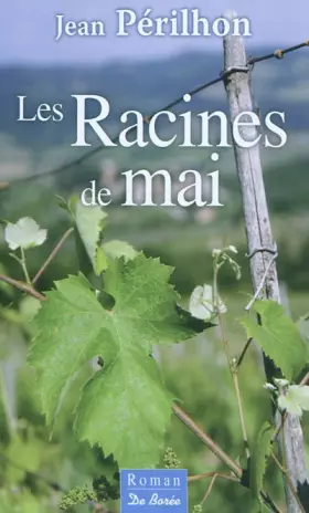 Couverture du produit · Les racines de mai