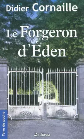 Couverture du produit · Forgeron d'Eden (le)