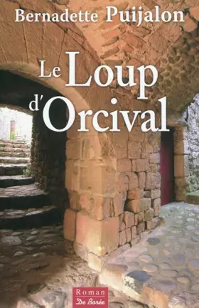 Couverture du produit · Loup d'Orcival (le)
