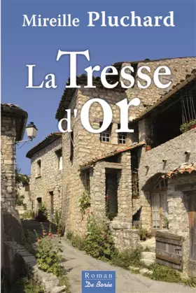Couverture du produit · La tresse d'or