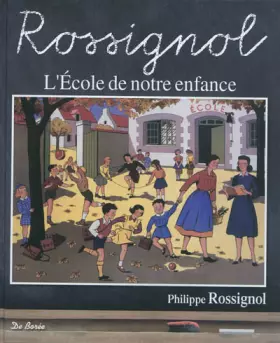 Couverture du produit · L'École de notre enfance
