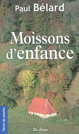 Couverture du produit · Moissons d'enfance