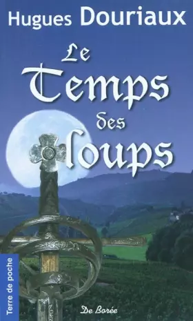 Couverture du produit · Le temps des loups