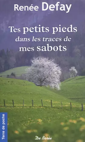Couverture du produit · Tes petits pieds dans les traces de mes sabots