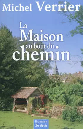Couverture du produit · La maison au bout du chemin