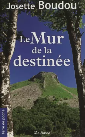 Couverture du produit · Mur de la Destinée (le)