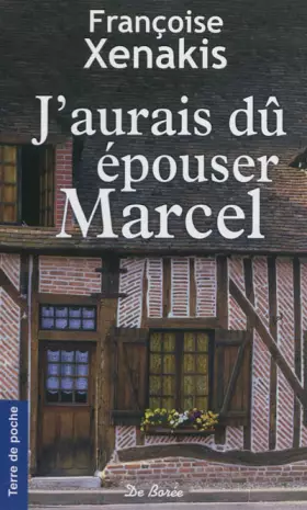 Couverture du produit · J'Aurais du Epouser Marcel