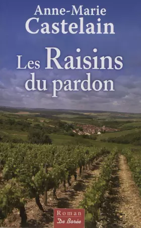 Couverture du produit · Raisins du Pardon (les)