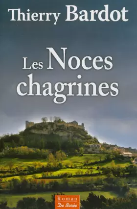 Couverture du produit · Noces Chagrines (les)
