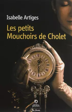 Couverture du produit · Les petits mouchoirs de cholet