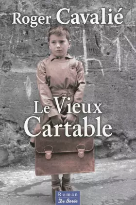 Couverture du produit · Le vieux cartable