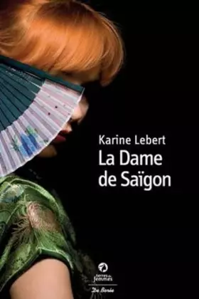 Couverture du produit · Dame de Saigon (la)