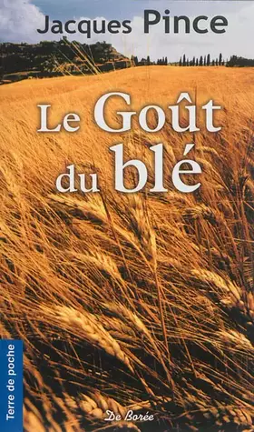 Couverture du produit · Gout du Ble (le)