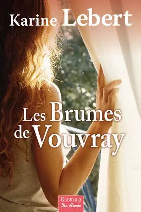 Couverture du produit · Brumes de Vouvray (les)