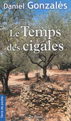 Couverture du produit · Temps des Cigales (le)