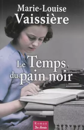 Couverture du produit · Le temps du pain noir