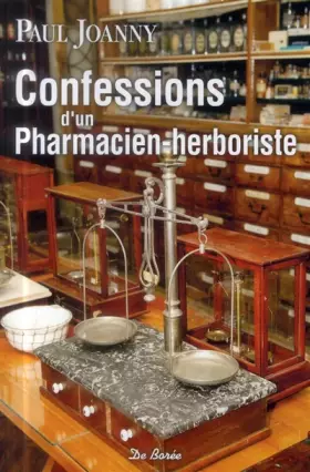 Couverture du produit · Confessions d'un pharmacien herboriste