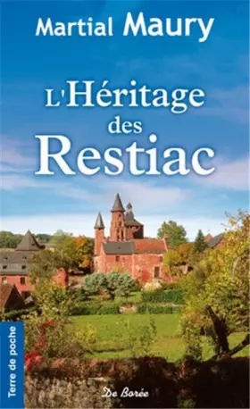 Couverture du produit · Héritage des Restiac (l')