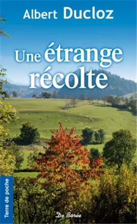 Couverture du produit · Etrange récolte (Une)