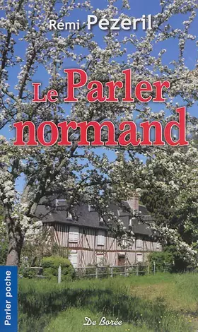 Couverture du produit · PARLER NORMAND (LE)