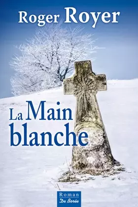 Couverture du produit · La Main Blanche