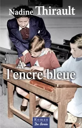 Couverture du produit · A l'Encre Bleue