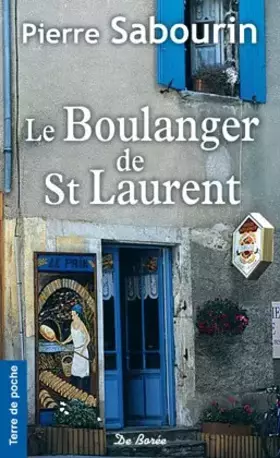 Couverture du produit · Le boulanger de Saint-Laurent
