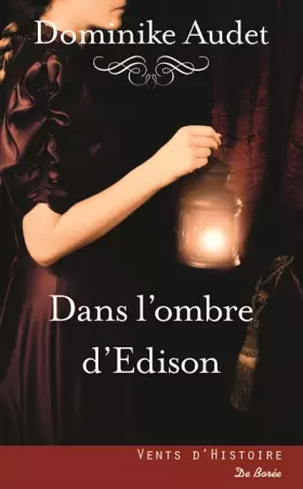 Couverture du produit · Dans l'ombre d'Edison