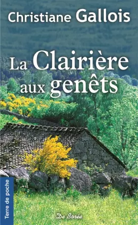 Couverture du produit · La clairière aux genêts