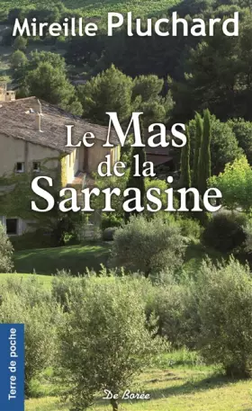 Couverture du produit · Le Mas de la Sarrasine