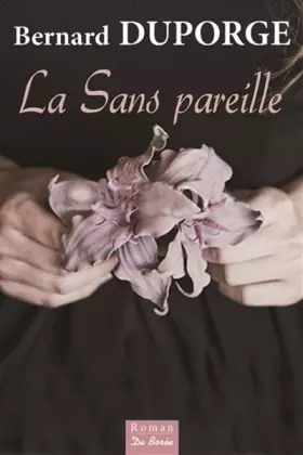 Couverture du produit · La Sans pareille