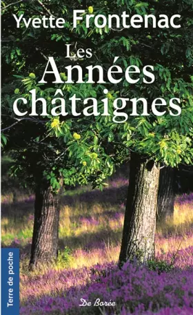 Couverture du produit · Les années châtaignes