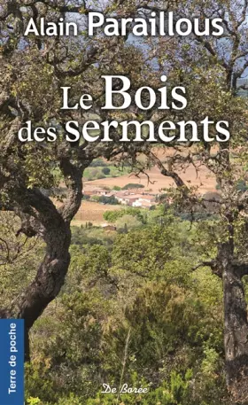 Couverture du produit · BOIS DES SERMENTS (LE)