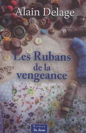 Couverture du produit · Les rubans de la vengeance