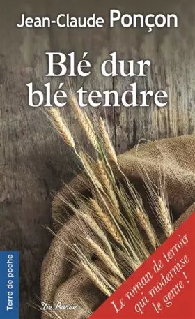 Couverture du produit · Blé dur blé tendre