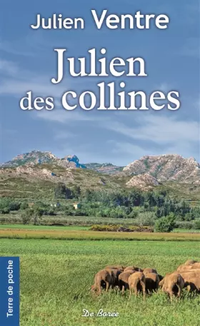 Couverture du produit · Julien des collines : Une enfance provençale