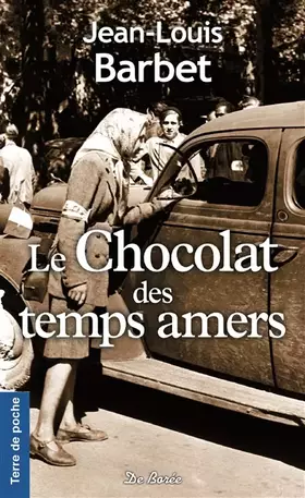 Couverture du produit · Le chocolat des temps amers